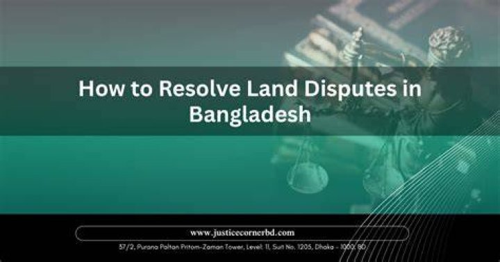 How do you resolve land disputes?